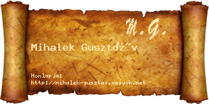Mihalek Gusztáv névjegykártya